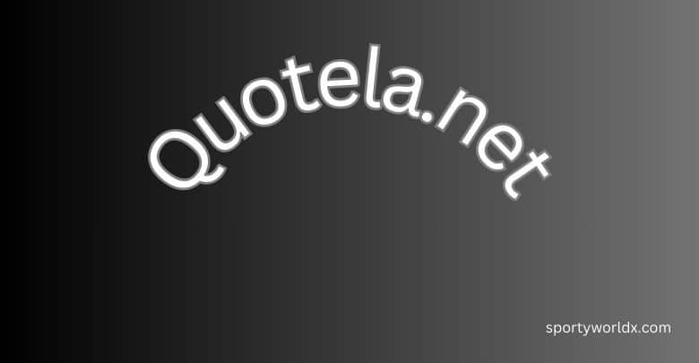 Quotela.net-Explore Inspiring Quotes for Every Occasion