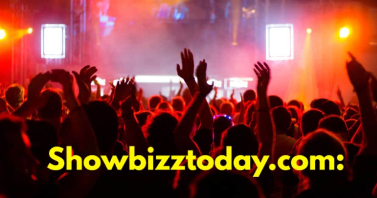 Showbizztoday.com: All-Inclusive View of Entertainment and Celebrity News